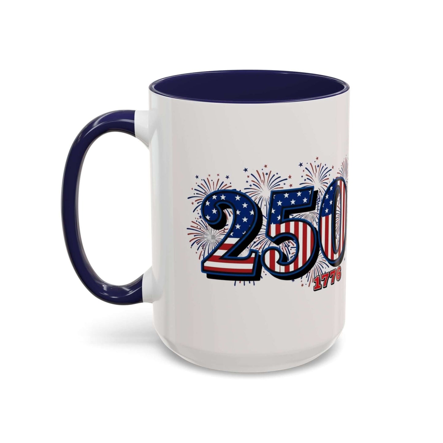 1776 Coffee Mug America 250th Anniversary