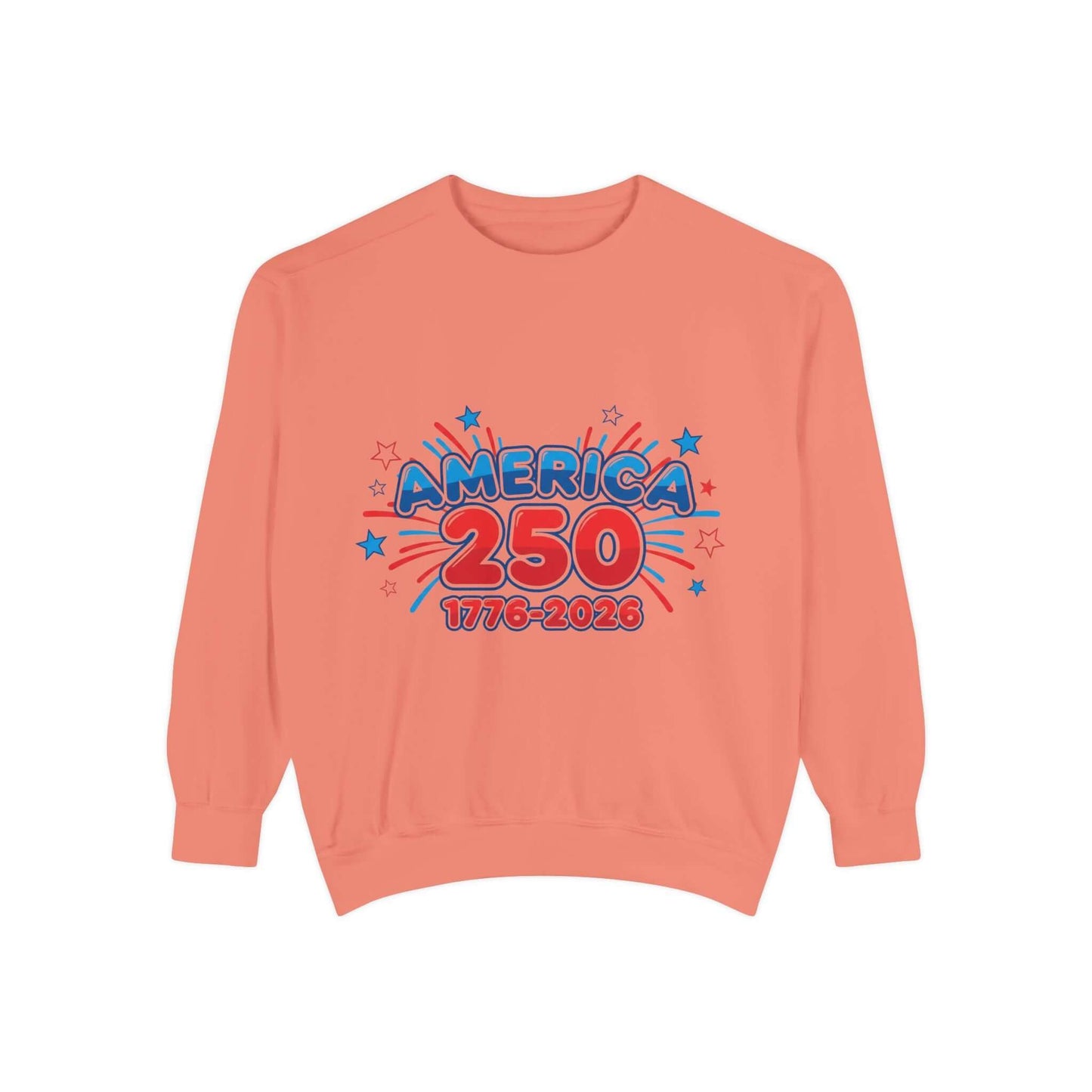 Red White and Blue Sweatshirt — America's 250th Celebration
