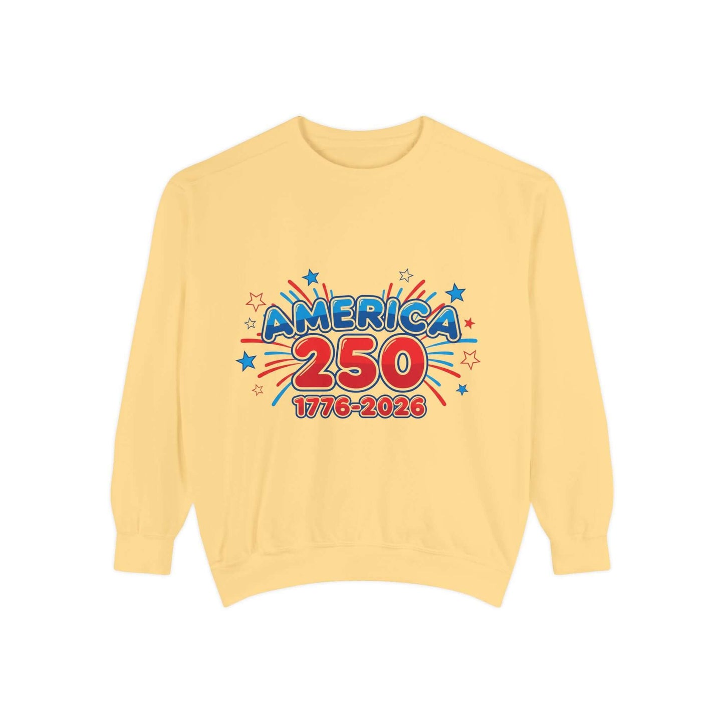 Red White and Blue Sweatshirt — America's 250th Celebration